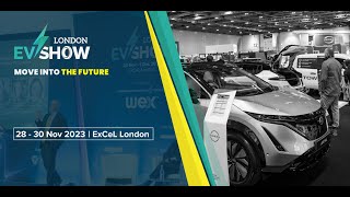LONDON EV SHOW 2023  at ExCel London, UK from 28 - 30 Nov, 2023.