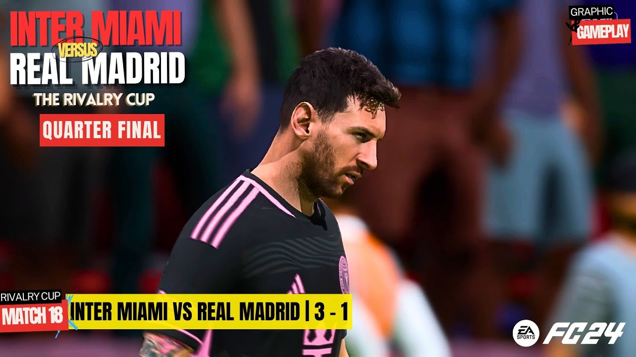 Inter Miami vs Real Madrid | The Rivalry Cup | FC 24 - PS4 