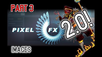 Pixel FX Designer 2.0 Tutorial 3: IMAGES