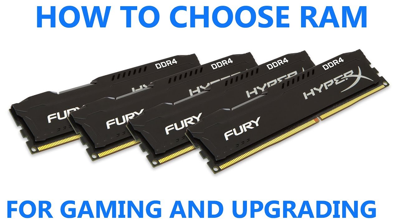 How to choose RAM How to choose RAM