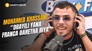 [Happy Beur] Mohamed Khassani - Dbayili yana franca daretha biya (live)