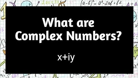 Complex Numbers | What are Complex Numbers | Trigonometry | Pythagoras Math