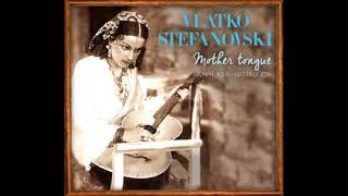 Vlatko Stefanovski - Ogrejala mesečina chords