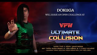 Ultimate Collision 2022 | Singles Match: Dokuga vs Khoa Trương