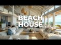 Beach house interior design exploring coastal comfort chic