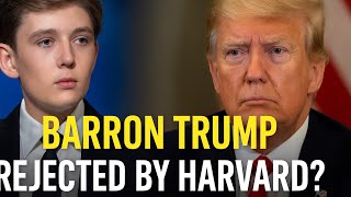 Barron Trump REJECTED by Harvard? The Truth Behind His College Choice Will Shock You!