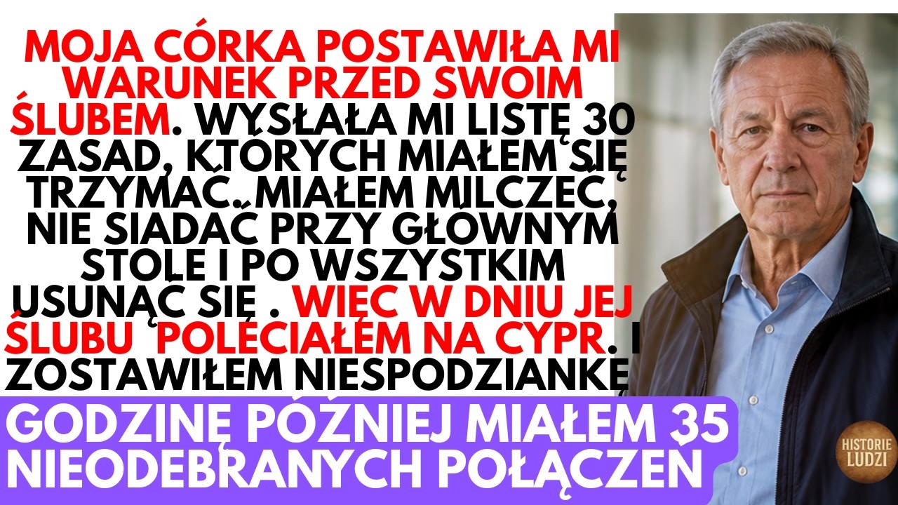 Moja córka WYSŁAŁA mi 30 zasad na swój ślub. Wtedy przygotowałem jej niespodziankę