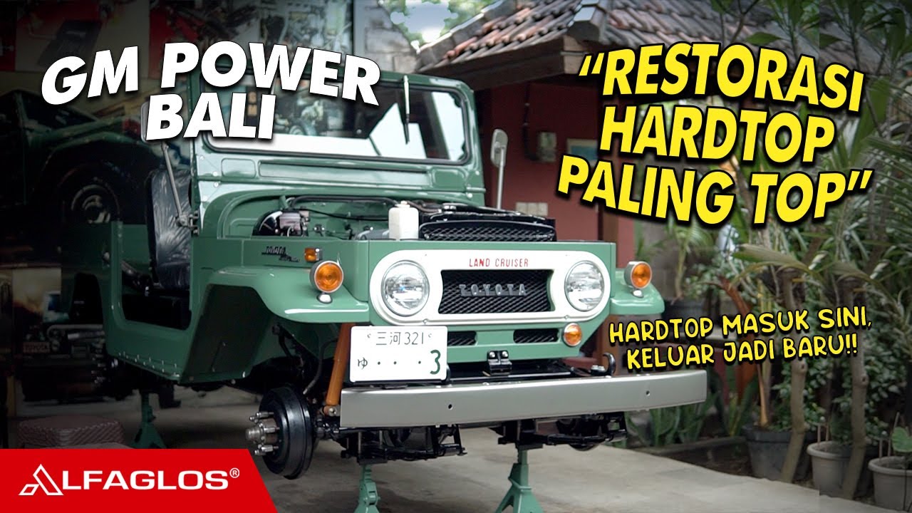 Restorasi Vintage Hardtop ini Detail Banget !! | GM POWER BALI | Alfaglos Indonesia