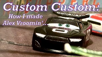 Custom Custom: How I made Alex Vroomin’…