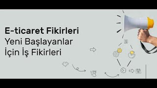 Türk E Ticaretindeki Gizli Altın Madeni