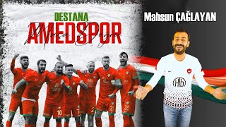 Mahsun  Çağlayan Destana  Amed Spor 2024 Yeni  Resimi