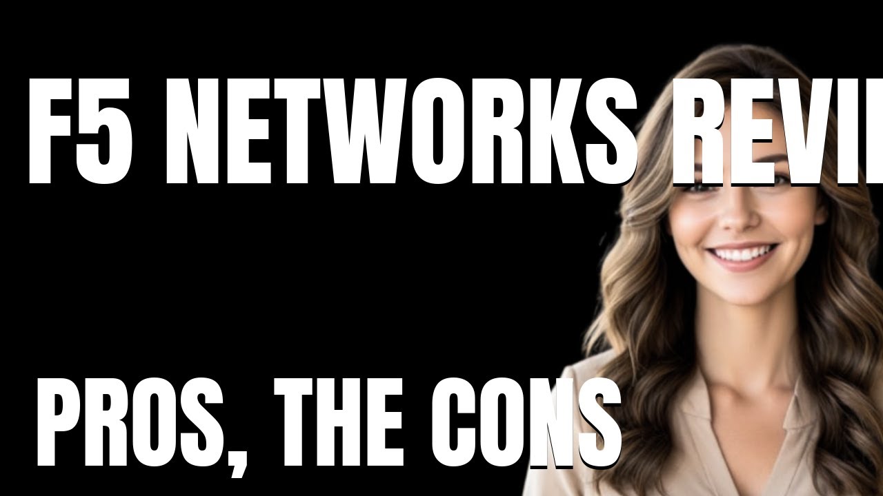 F5 Networks Review App  The Pros The Cons