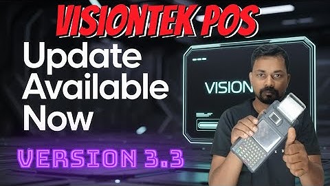 POS  Machine Update Version 3.3 | Visiontek GL 11 Pos Update | Fertilizer POS Machine Update #dbt 