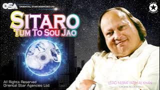 Sitaro Tum To Sou Jao | Nusrat Fateh Ali Khan | official HD video | OSA Worldwide