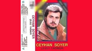 Ceyhan Soyer - Mahallenin Gülü