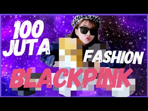  JUTA RUPIAH BLACKPINK FASHION!!! CHANEL, LV, GUCCI, VERSACE & BANYAK LAGI!