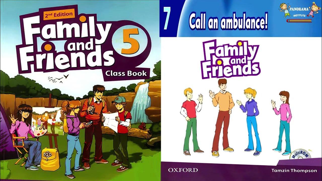 Family and friends 1 unit 11. Фэмили энд френдс 3 Юнит 3. Family and friends 5 class book. Oxford Family and friends 5 класс. Family and friends 5 Workbook.