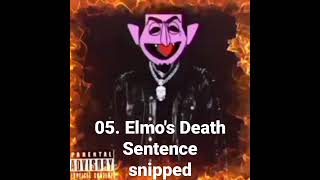 05. Elmo's Death Sentence snipped