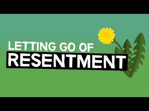 Video: How To Get Out Of Resentment, Lifelong