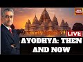LIVE: Rajdeep Sardesai Analysis Of Ram Mandir In Ayodhya | Ram Mandir Inauguration On 22 Jan