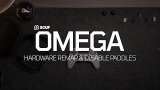 SCUF Omega | How To Hardware Remap & Disable Paddles