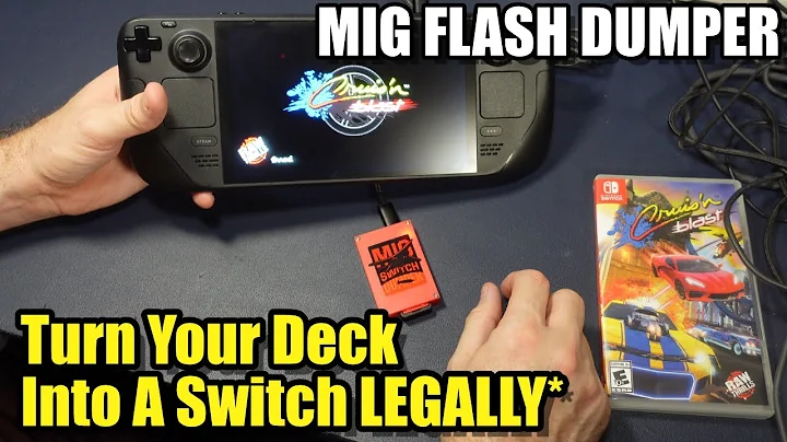 Mig Flash Dumper - Play Switch Games on your Steam Deck Legally*