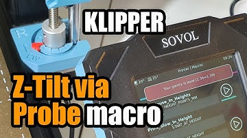 Z-tilt via Probe Klipper Macro for Sovol SV06 / Plus 3D Printers ⚡ The quickest way to level gantry!