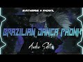 Brazilian dana phonk  6ynthmane x rxdxvil edited audio