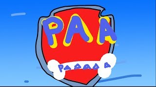 Homemade Intros: Paw Patrol