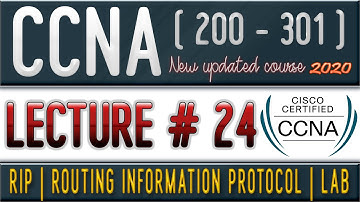 64 - Routing Information Protocol (RIP) | Lab | RIP Configuration Step By Step