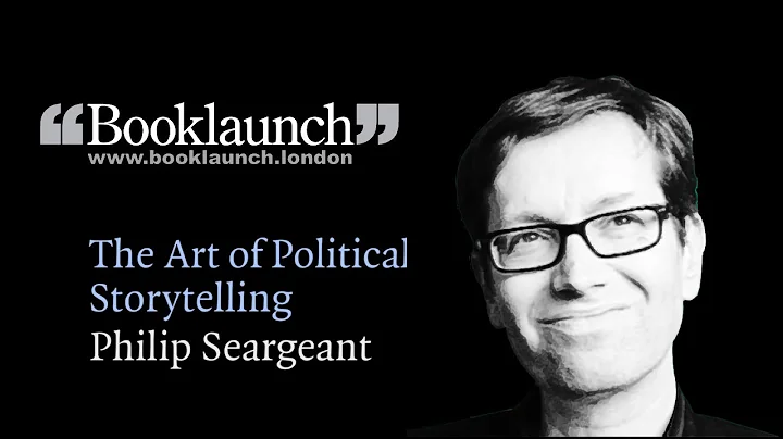 Philip Seargeant on The Art of Political Storytell...