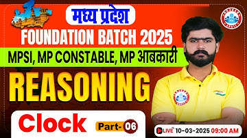 Reasoning For MP Exams | Clock (घड़ी) Part 6 | MPSI, MP Police Constable, MP Abkari & All Exams