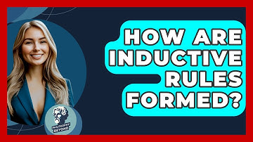 How Are Inductive Rules Formed? - Philosophy Beyond