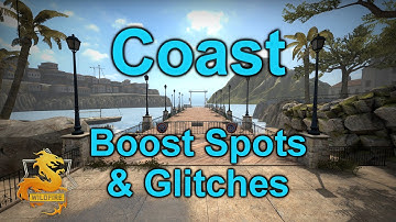 CS:GO | Coast - Boost Spots & Glitches [Operation Wildfire]