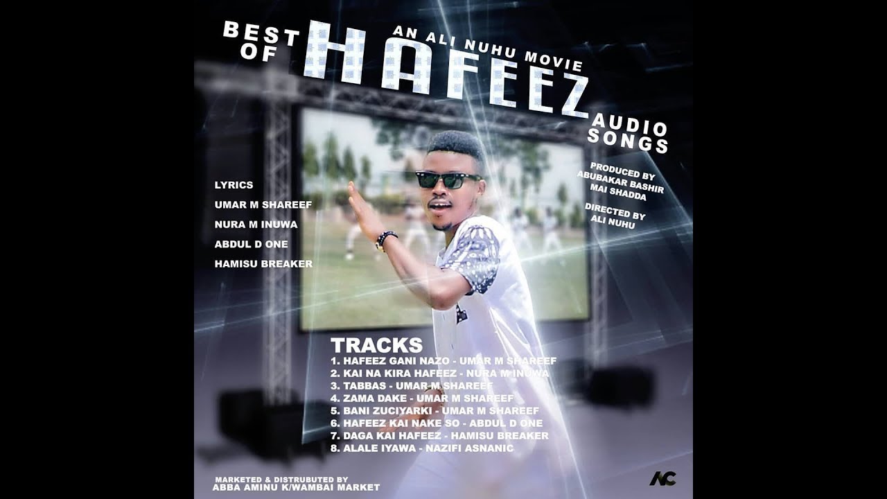 UMAR M SHARIF ZAMA DAKE OFFICIAL HAUSA AUDIO BEST OF HAFEEZ