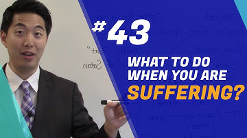 What To Do When You Are Suffering | Beginner