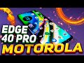 Motorola Edge 40 Pro - &quot;first review&quot;🏆amazing smartphone for just $ 1.250