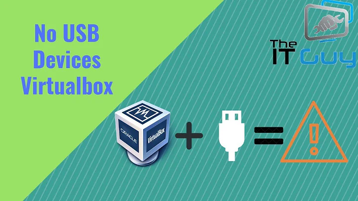 USB Devices not Recognised in Virtualbox