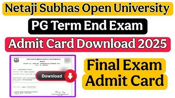💥 Official | Nsou PG Term End Exam Admit Card Download 2025 | nsou PG Final Exam Admit Card download