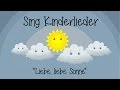 Liebe Liebe Sonne Kinderlieder Zum Mitsingen Sing Kinderlieder