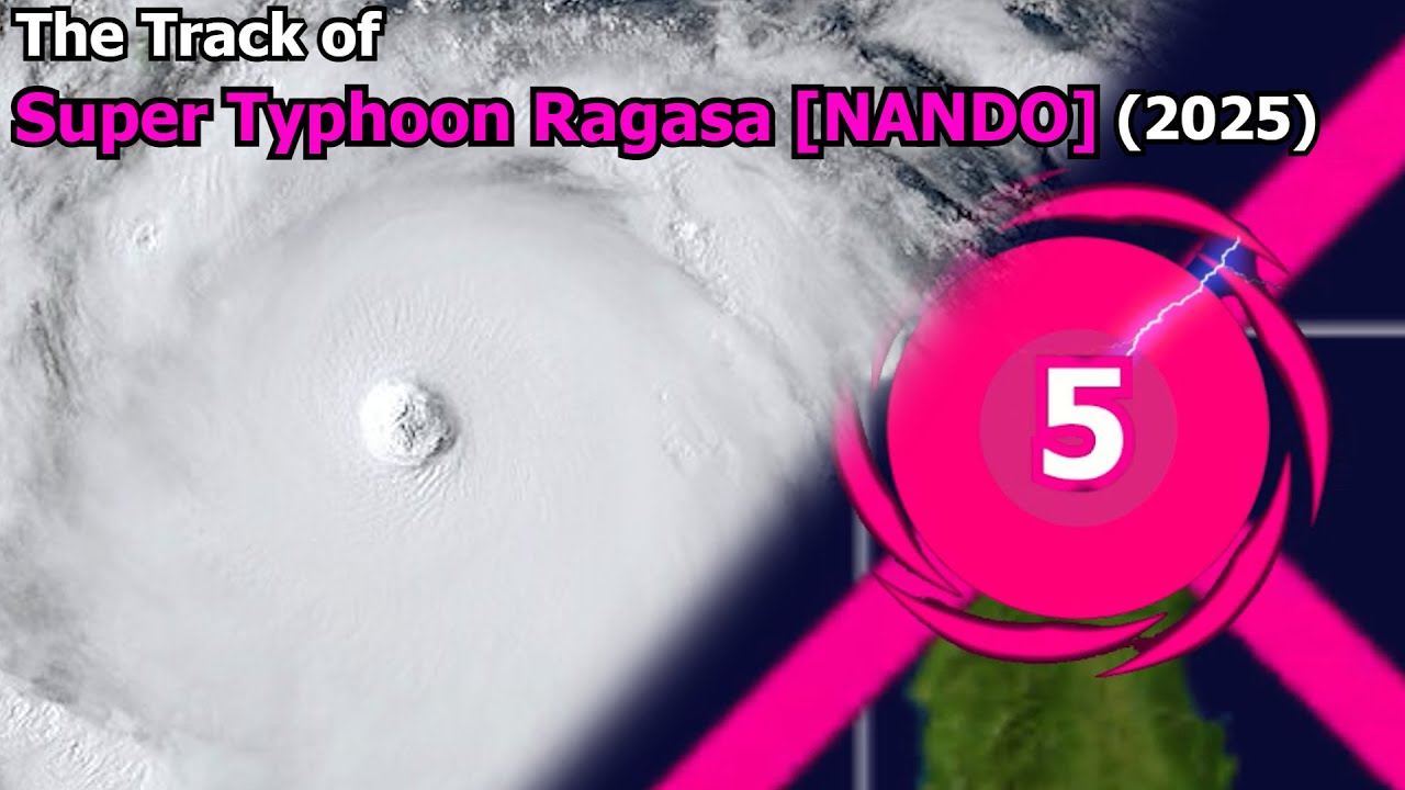 The Track of Super Typhoon Ragasa [Nando] (2025) - YouTube