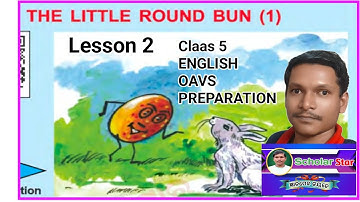 #THE LITTLE ROUND BUN# CLASS 5# ENGLISH BOOK# SUMMARY WITH WORD MEANING# AND QUESTION ANSWERS