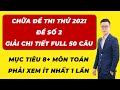 Chữa Đề Thi Thử 2021 Số 2 - Thầy Nguyễn Tiến Đạt