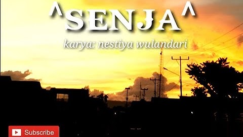 Puisi - SENJA , karya anak krinci: terbaru 2020