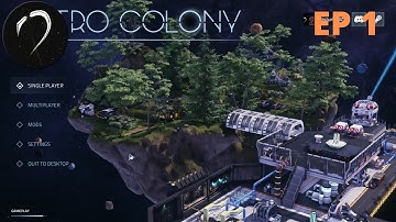 Astro Colony Ep 1 Getting Started