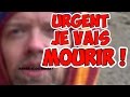 Urgent je vais mourir  rsolu