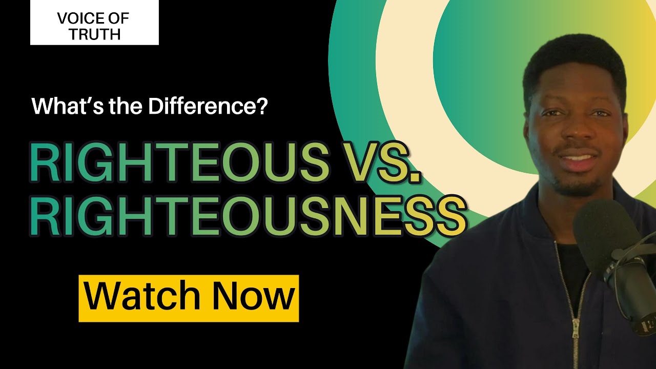 RIGHTEOUS VS RIGHTEOUSNESS — What’s the Difference? ~ Tommy Adisa - YouTube
