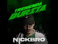 Nickbro   tremenda burita rkt go del etero al ritmo clip oficial