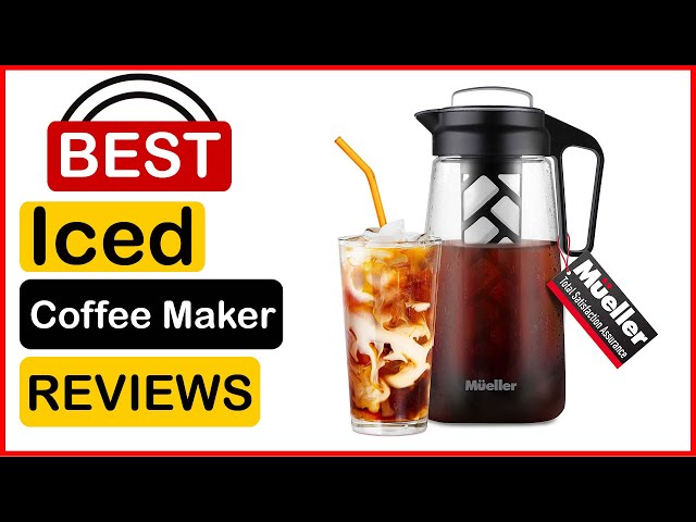 🏆 Best Iced Coffee Maker  In 2023 ✓ Top 5 Tested & Buying Guide 