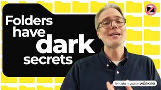 The Folder Illusion Part 6 - Folders Have Dark Secrets